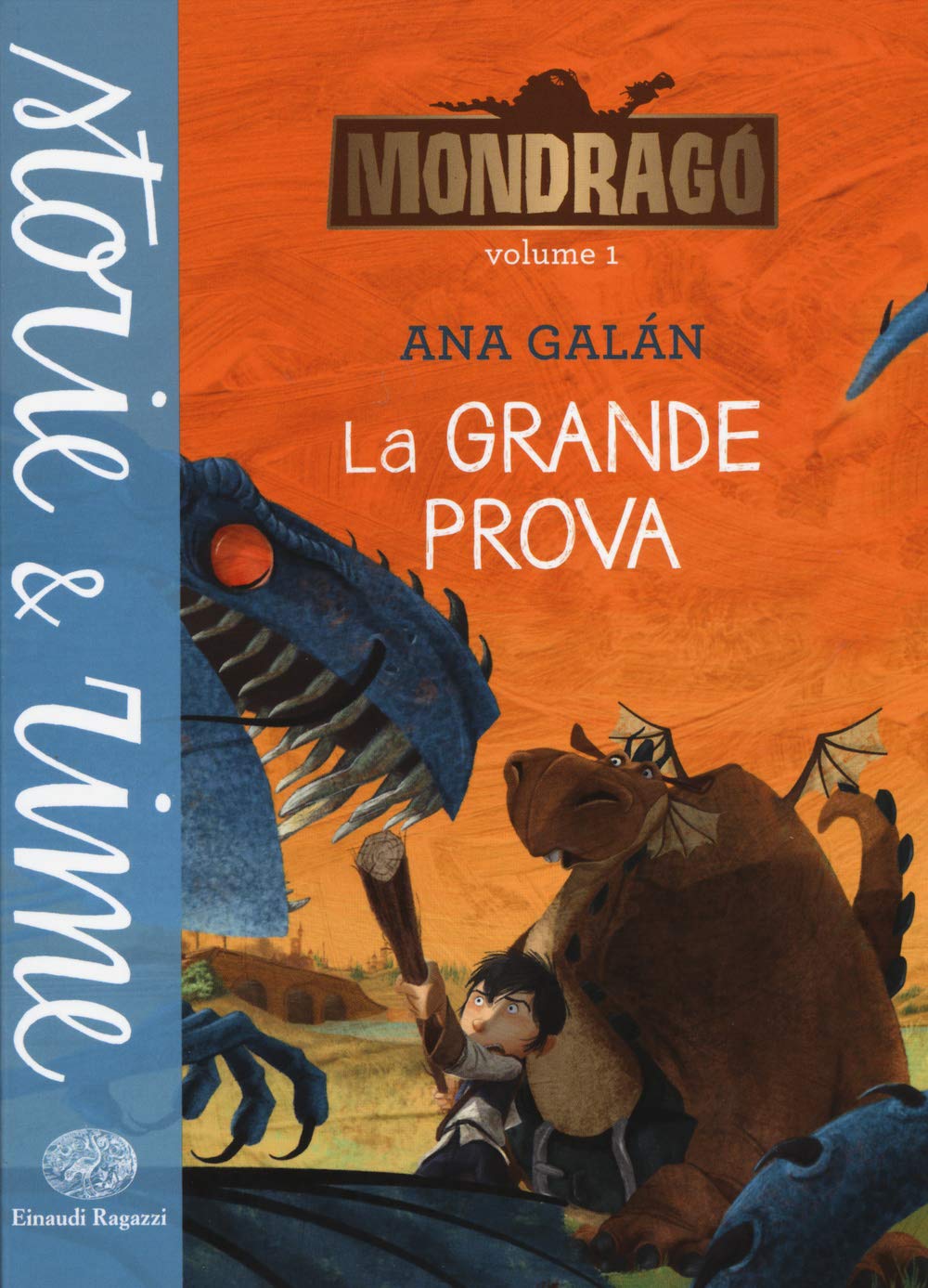 La grande prova. Mondragó (Storie e rime) Non-fiction