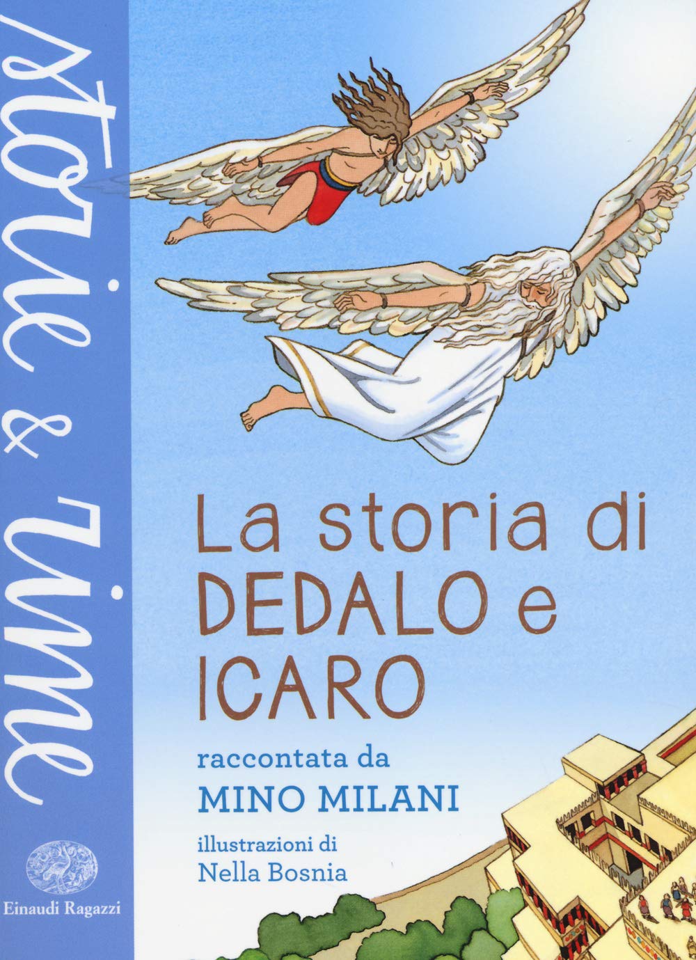 La storia di Dedalo e Icaro. Ediz. a colori book