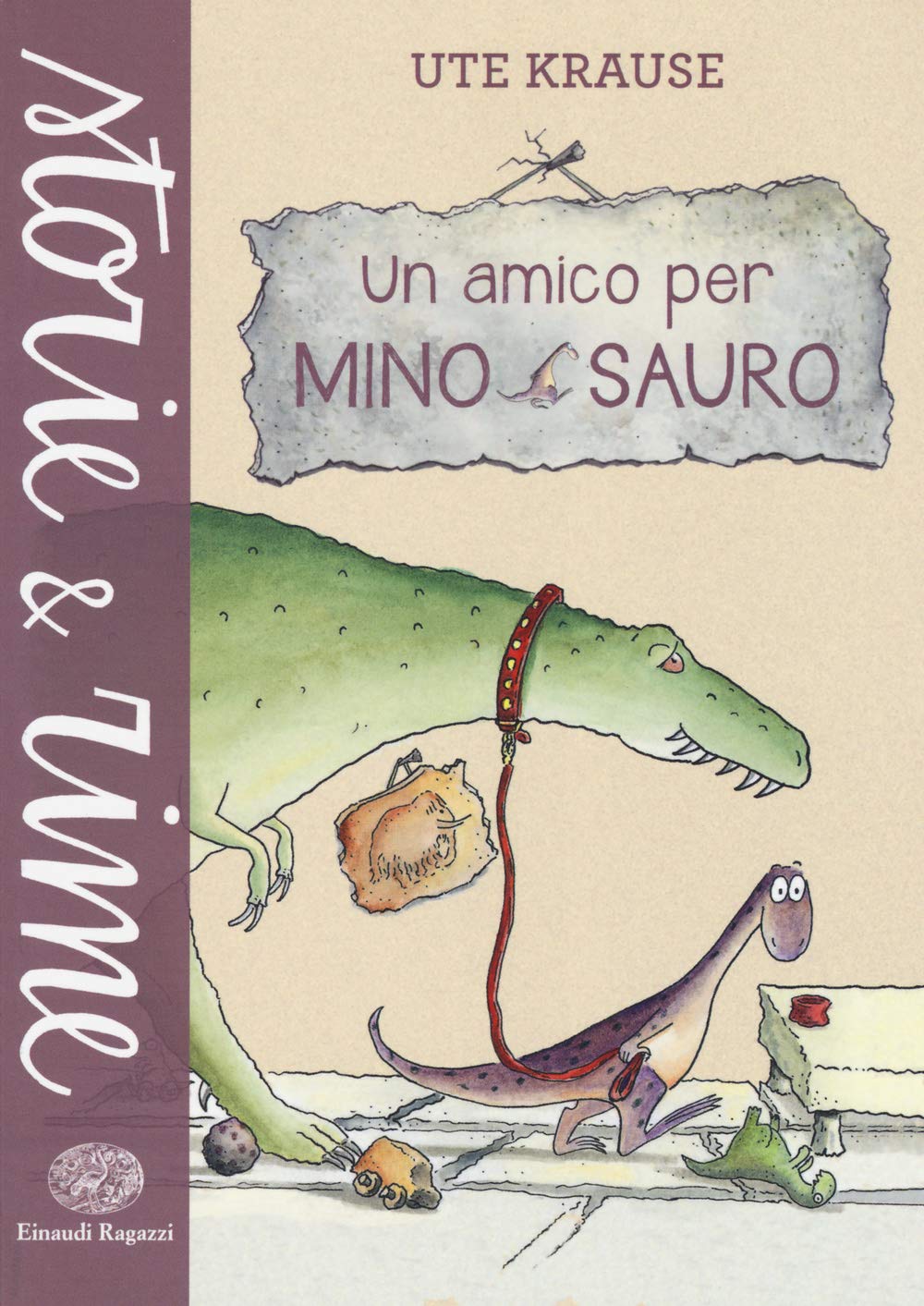 Un amico per Mino Sauro (Storie e rime) Children's books
