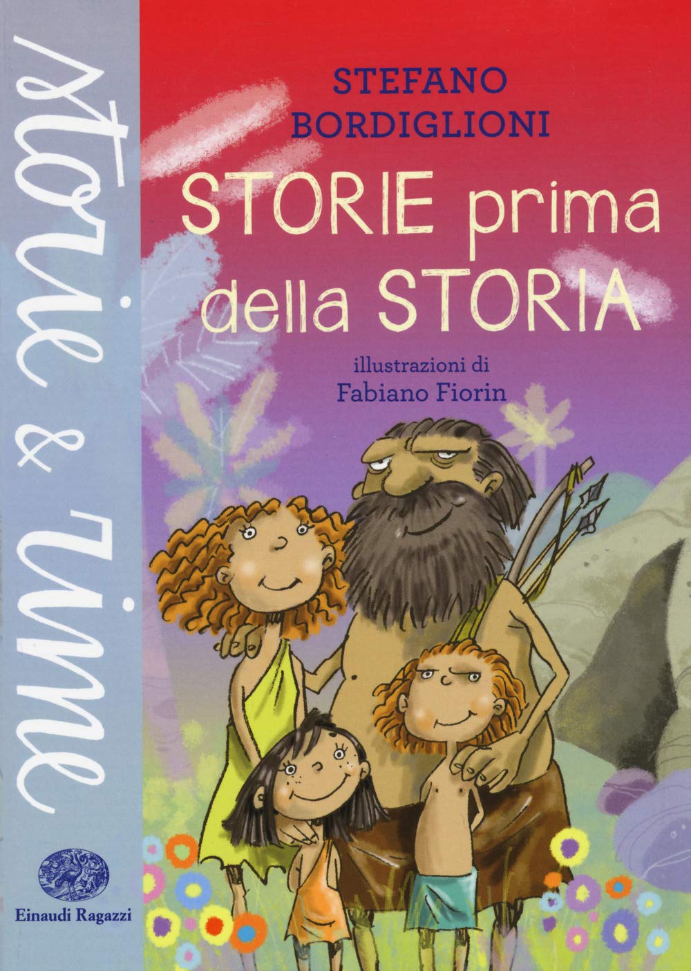 Storie prima della storia (Storie e rime) Contemporary literature