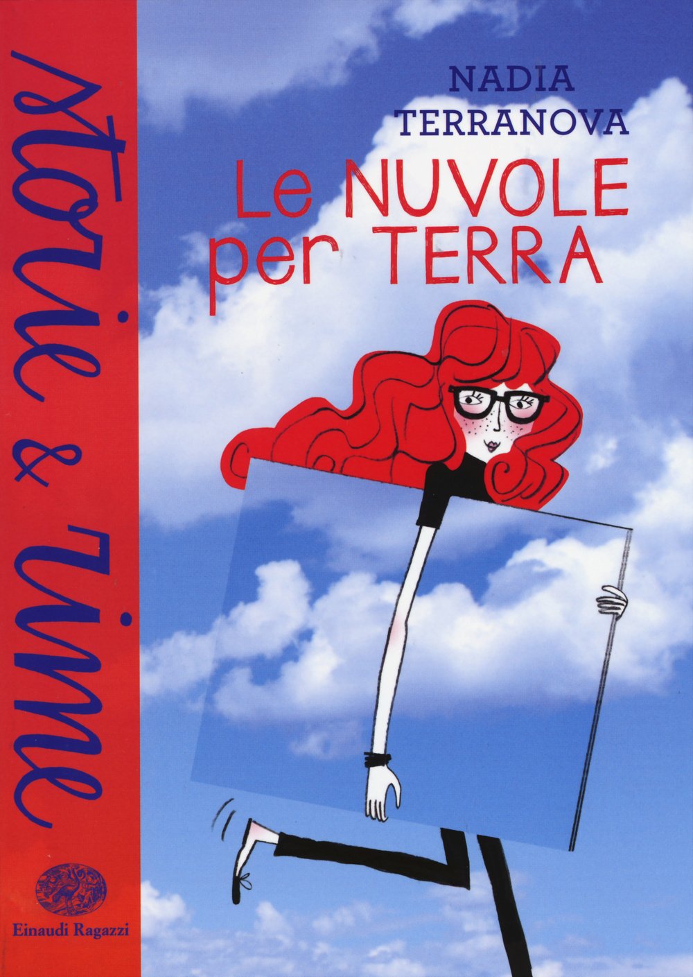 Le nuvole per terra (Storie e rime) Contemporary literature