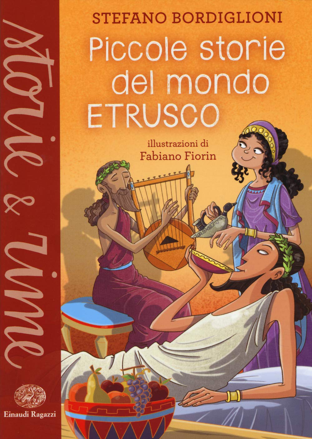 Piccole storie del mondo etrusco (Storie e rime) Novels & Short Stories