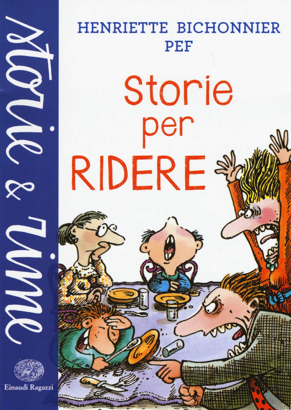 Storie per ridere (Storie e rime) Novels & Short Stories