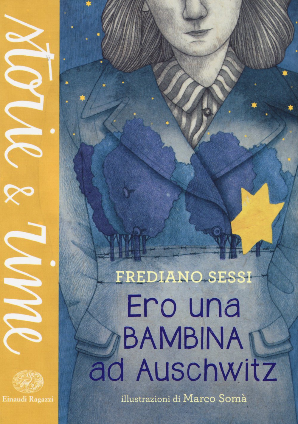 Ero una bambina ad Auschwitz (Storie e rime) Non-fiction
