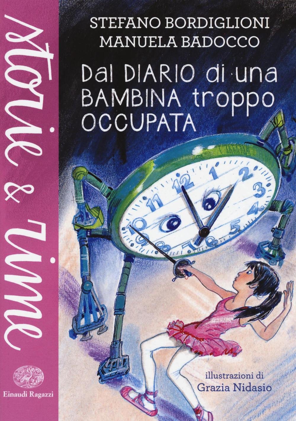 Dal diario di una bambina troppo occupata (Storie e rime) Non-fiction