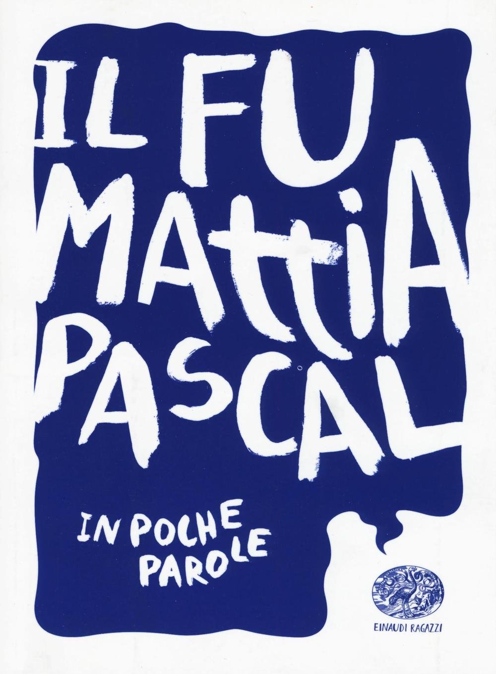 Il fu Mattia Pascal da Luigi Pirandello Fiction