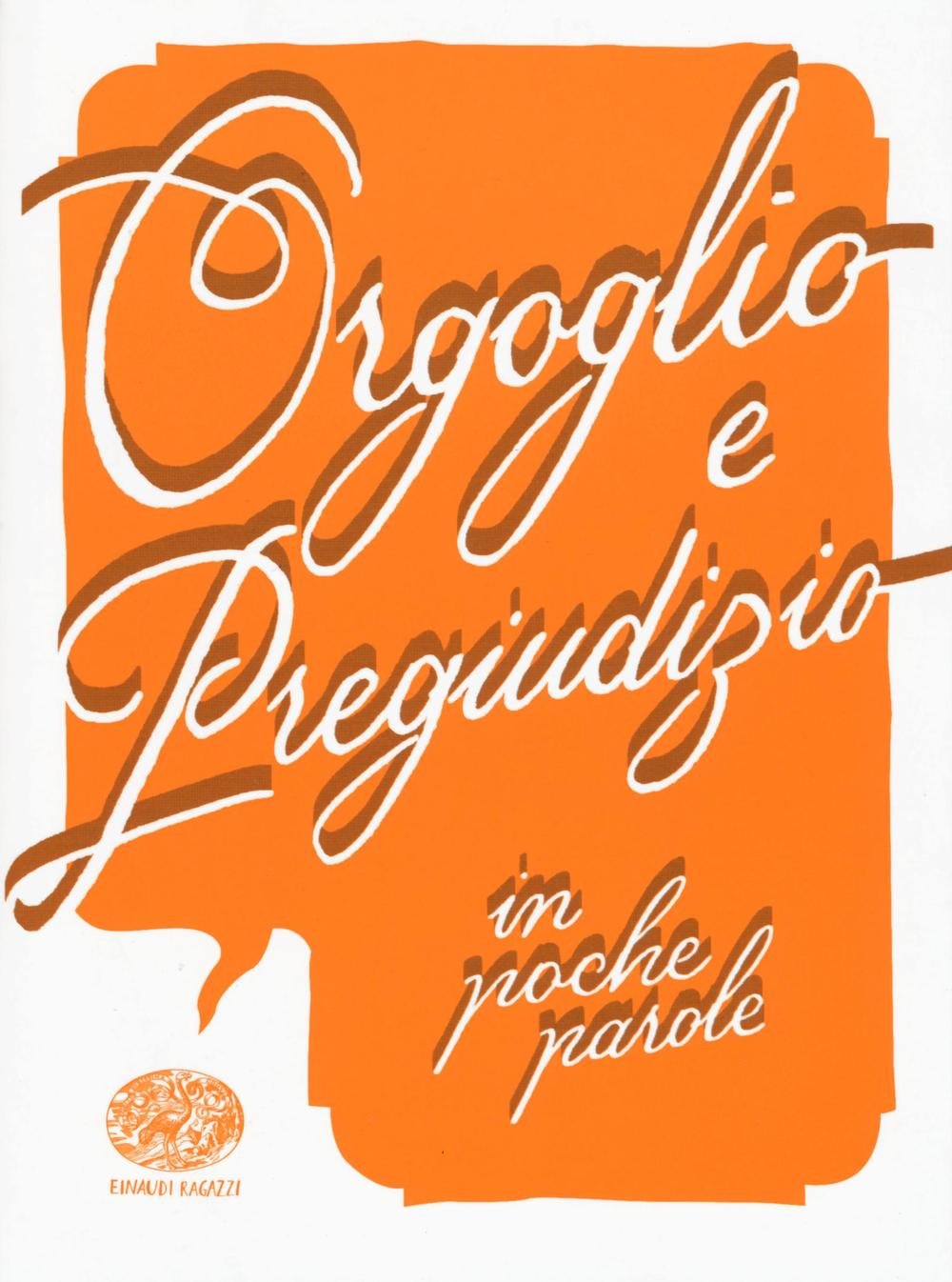 Orgoglio e pregiudizio da Jane Austen book