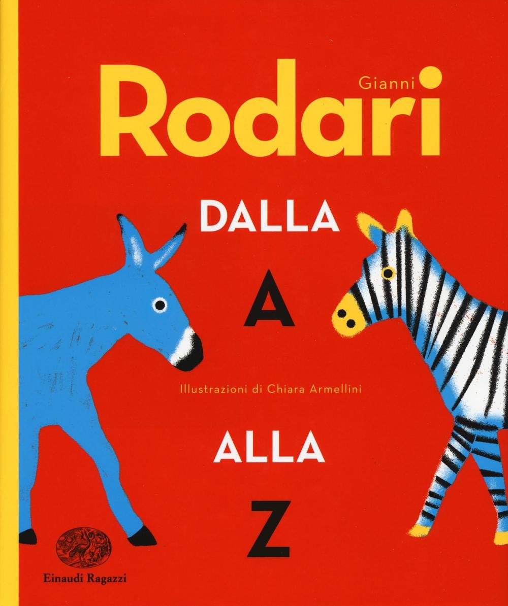 Gianni Rodari dalla A alla Z Novels & Short Stories