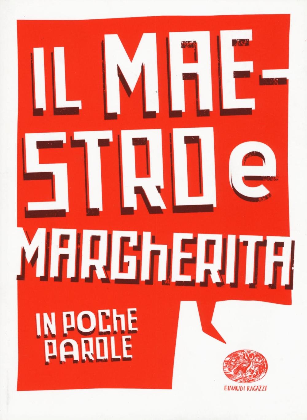 Il maestro e Margherita da Michail Bulgakov (In poche parole) Fiction