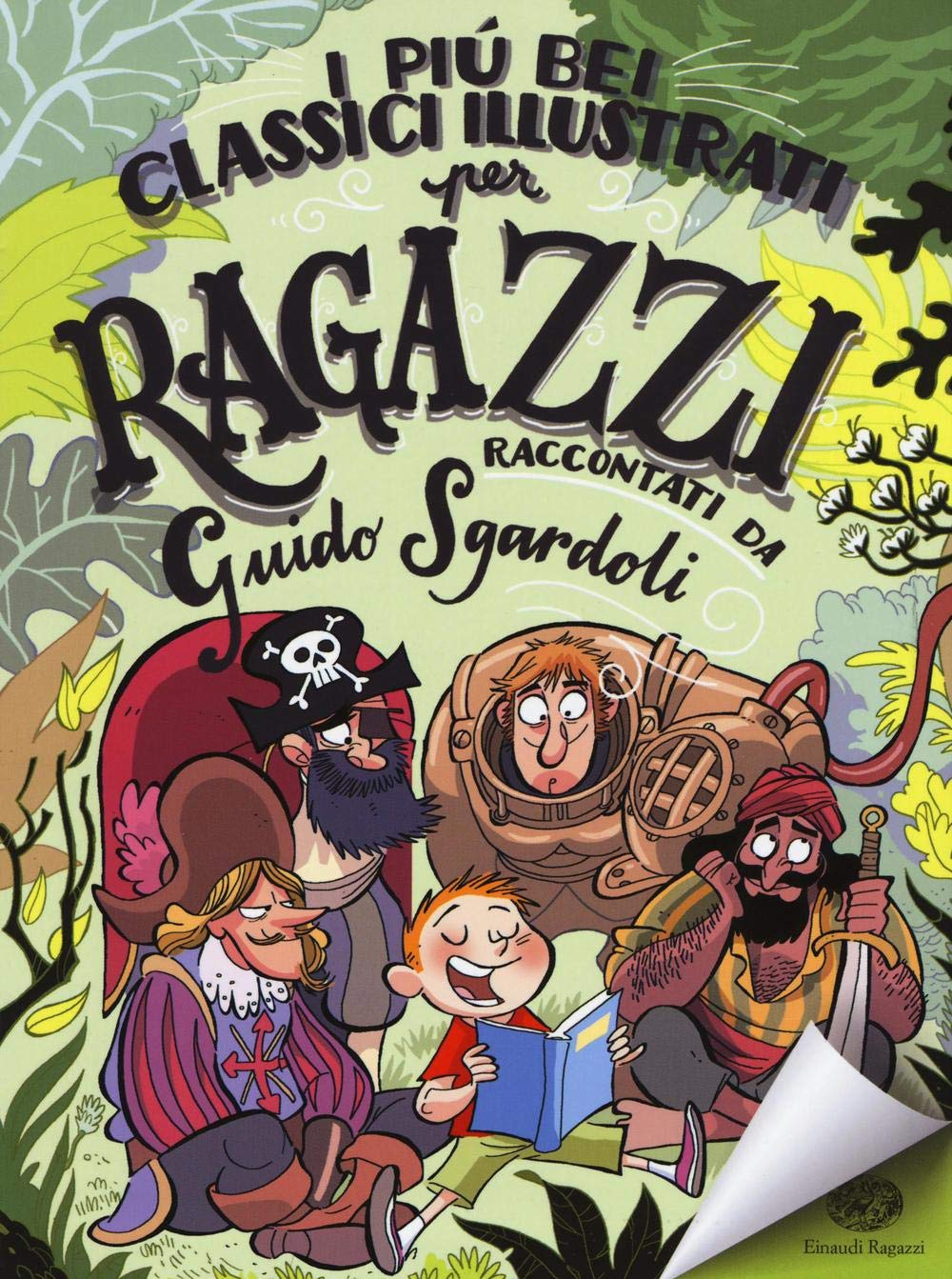 I più bei classici illustrati per ragazzi. Ediz. a colori (Storie storie) Novels & Short Stories