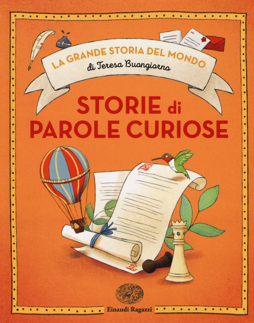 Storie di parole curiose. Ediz. a colori book