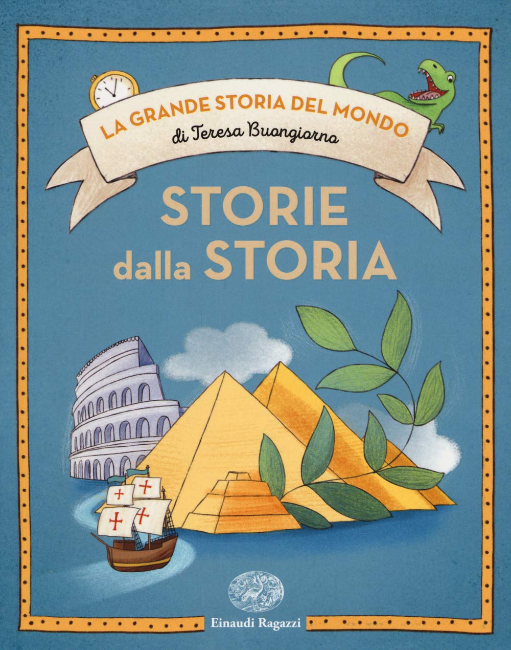 Storie dalla storia (La grande storia del mondo) Non-fiction
