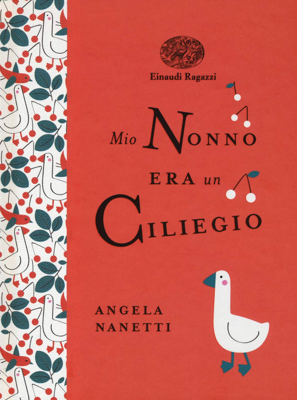 Mio nonno era un ciliegio (Einaudi Ragazzi Gold) Contemporary literature