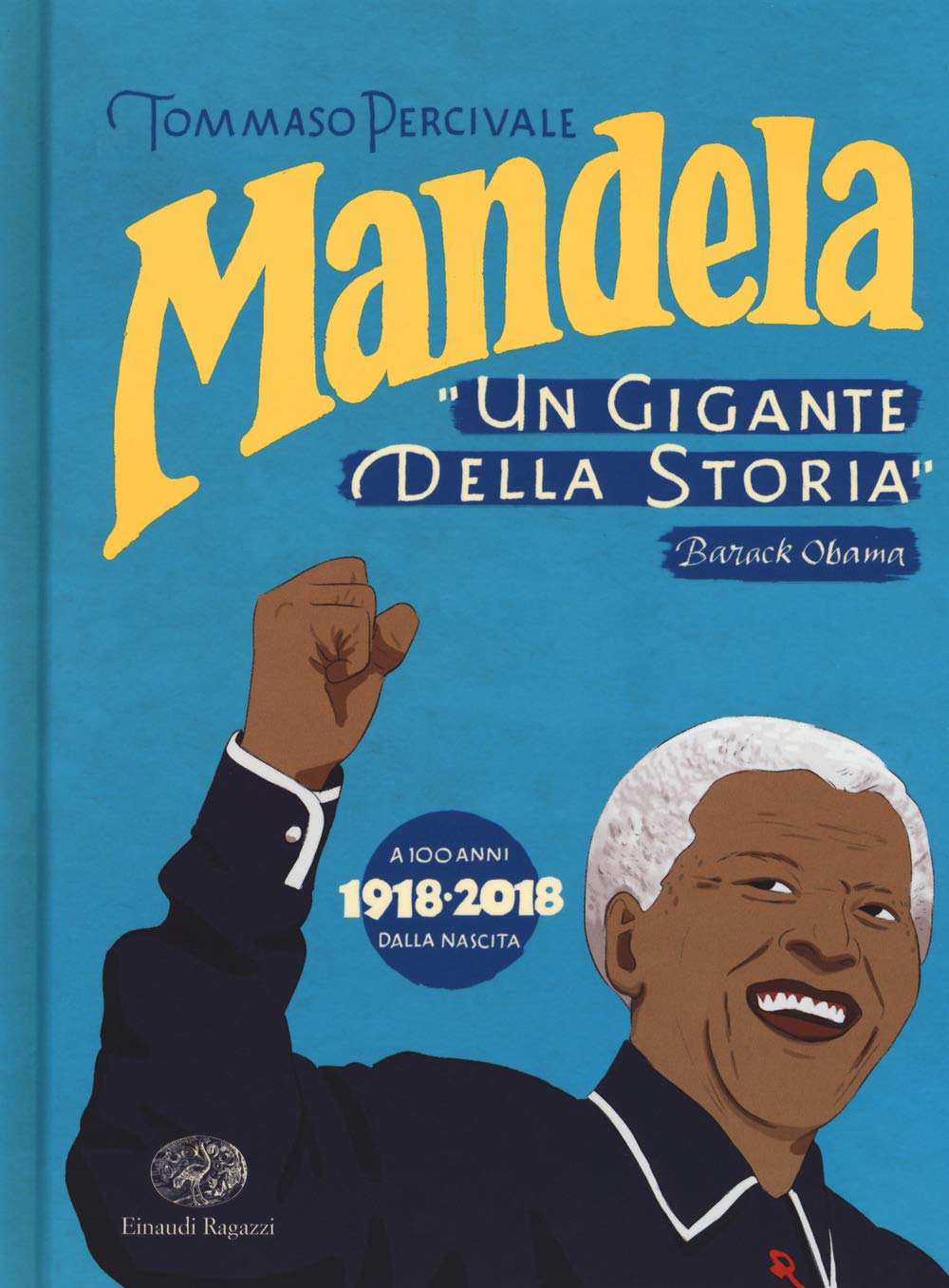 Mandela. Un gigante della storia book