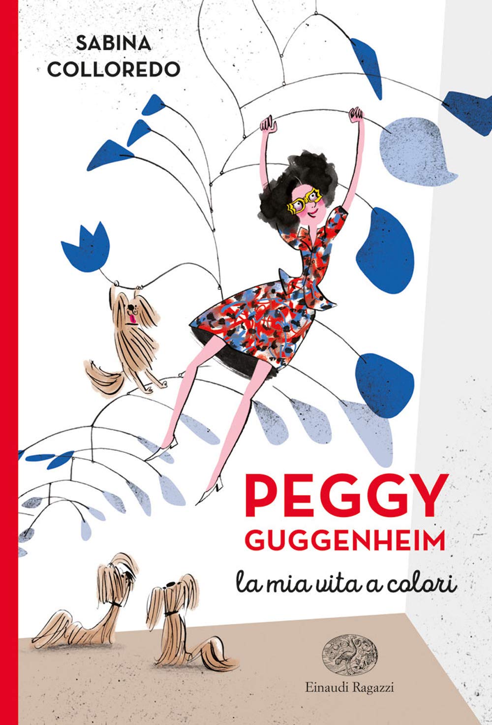 Peggy Guggenheim. La mia vita a colori Non-fiction