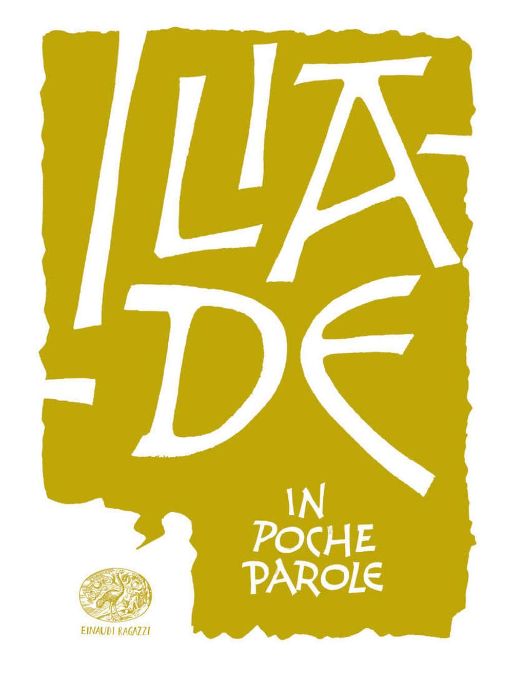 Iliade da Omero (In poche parole) Fiction
