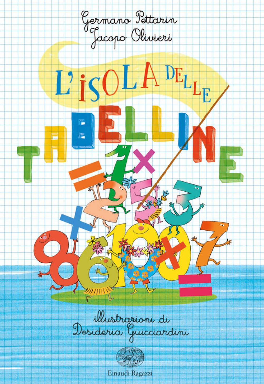 L'isola delle tabelline Novels & Short Stories