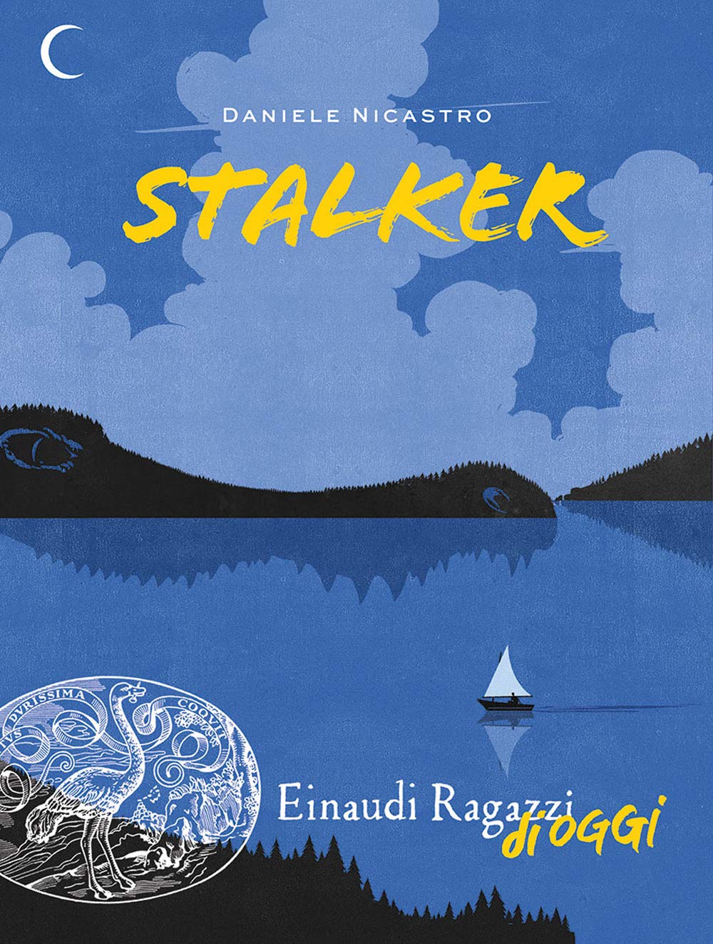 Daniele Nicastro - Stalker (1 BOOKS) Fiction