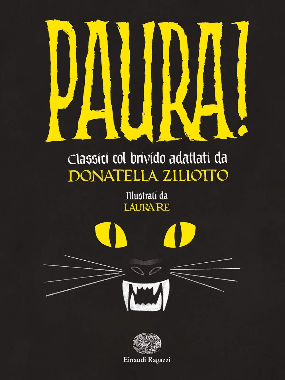 Paura! Classici col brivido Novels & Short Stories