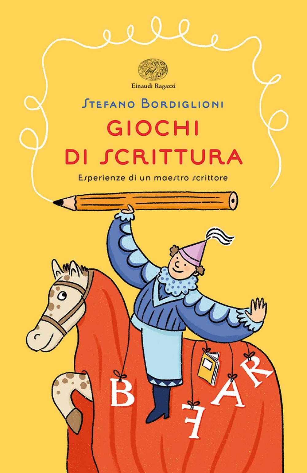 Giochi di scrittura. Esperienze di un maestro scrittore Novels & Short Stories