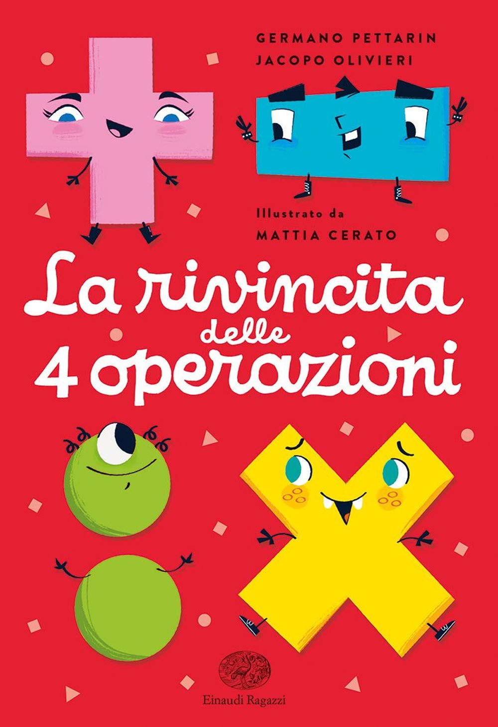 La rivincita delle 4 operazioni Novels & Short Stories