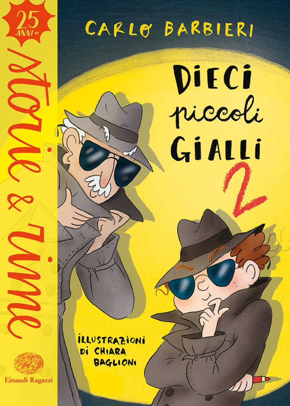 Dieci piccoli gialli 2. Ediz. a colori (Storie e rime) Novels & Short Stories