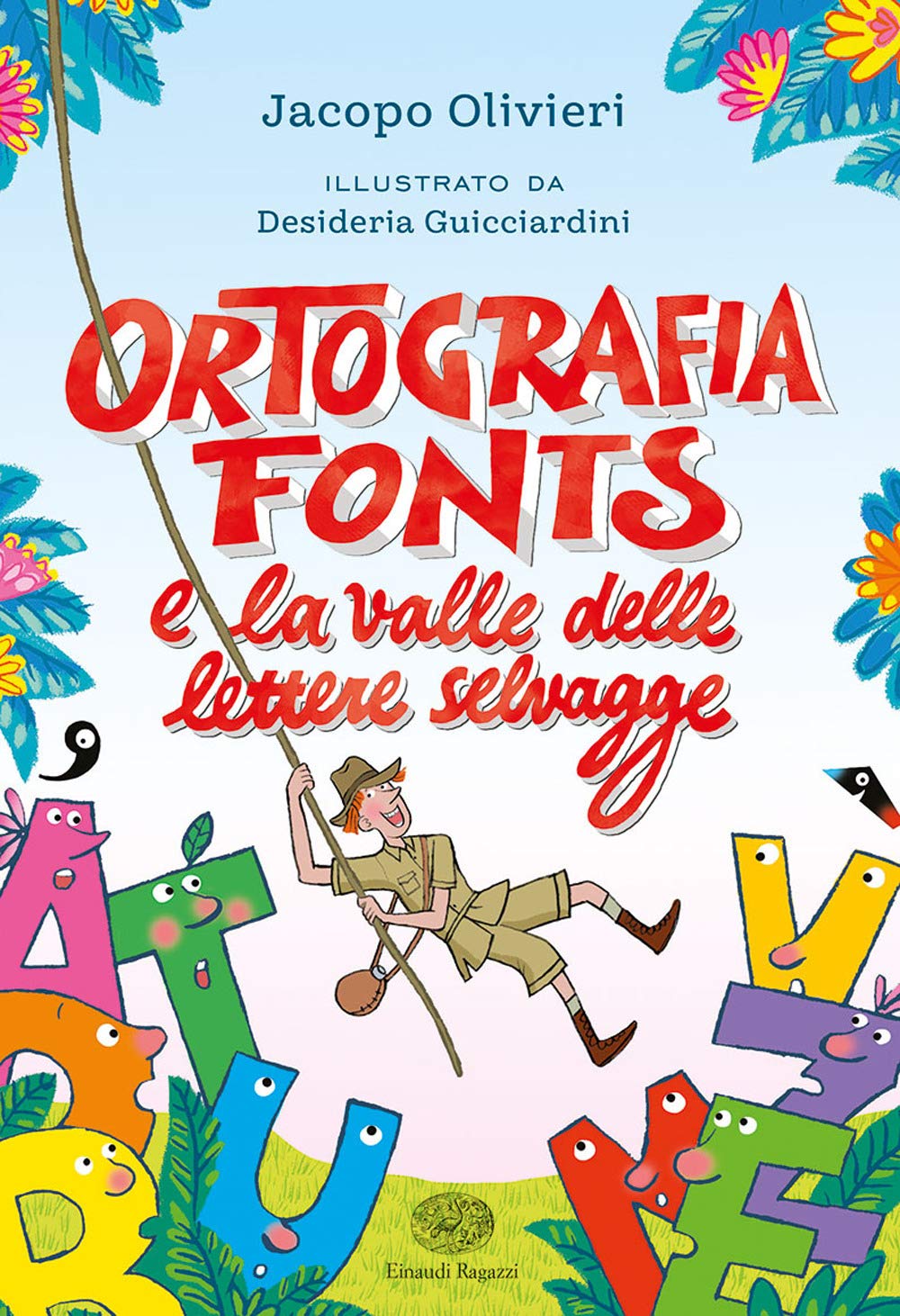 Ortografia Fonts e il regno delle lettere selvagge Novels & Short Stories