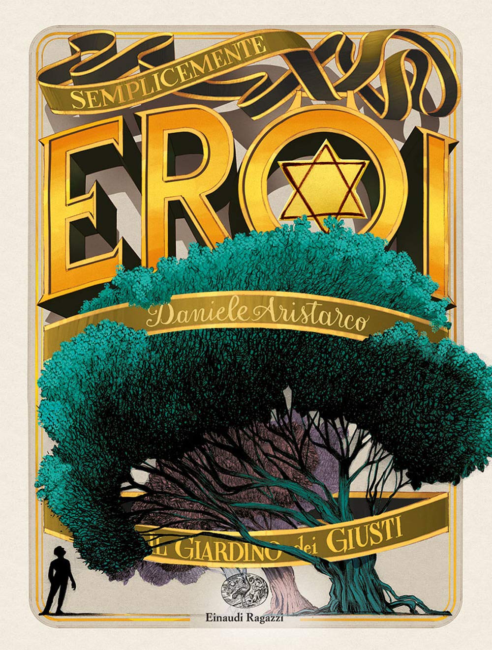 Il Giardino dei Giusti (Semplicemente eroi, Band 17) Non-fiction