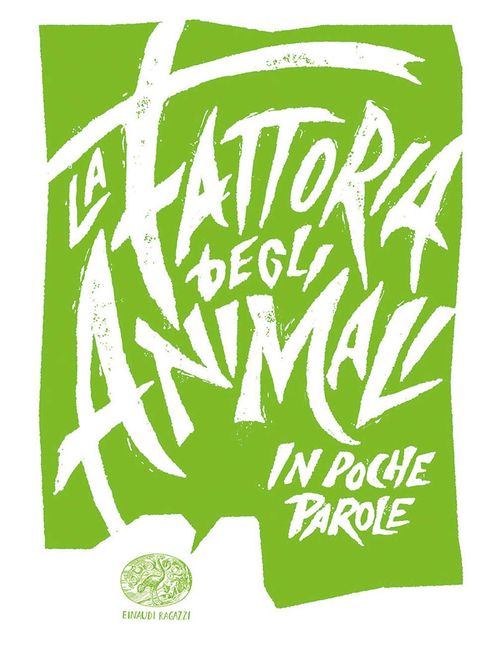 La fattoria degli animali da George Orwell (In poche parole, Band 20) Fiction