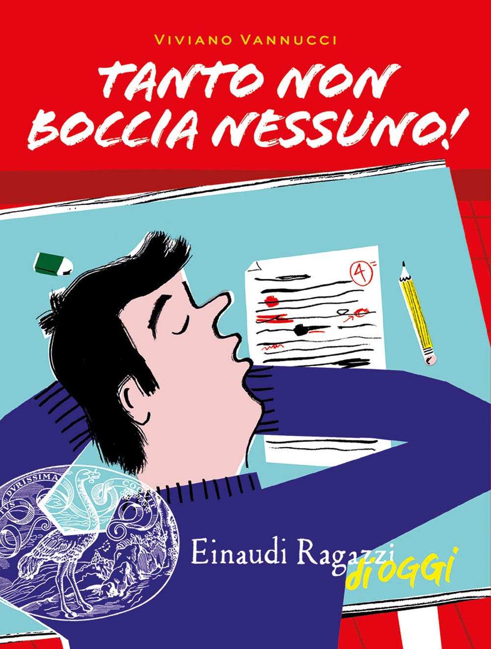 Tanto non boccia nessuno! (Einaudi Ragazzi di oggi) Non-fiction