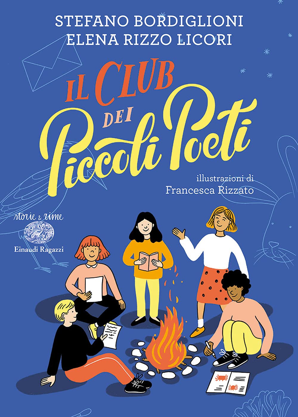 Il Club dei Piccoli Poeti. Ediz. a colori (Storie e rime) Novels & Short Stories