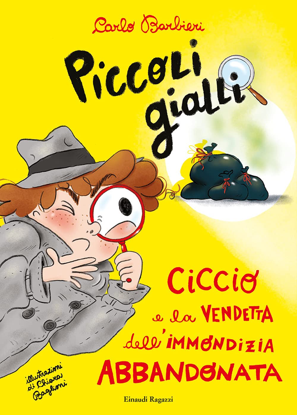 Ciccio e la vendetta dell'immondizia abbandonata (Piccoli gialli) Action & Adventure