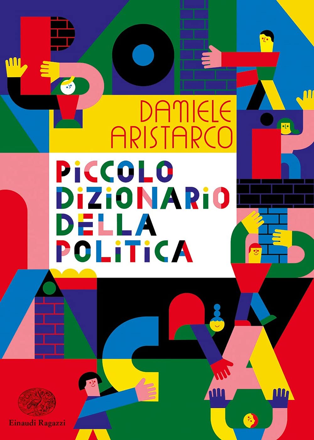 Piccolo dizionario della politica book