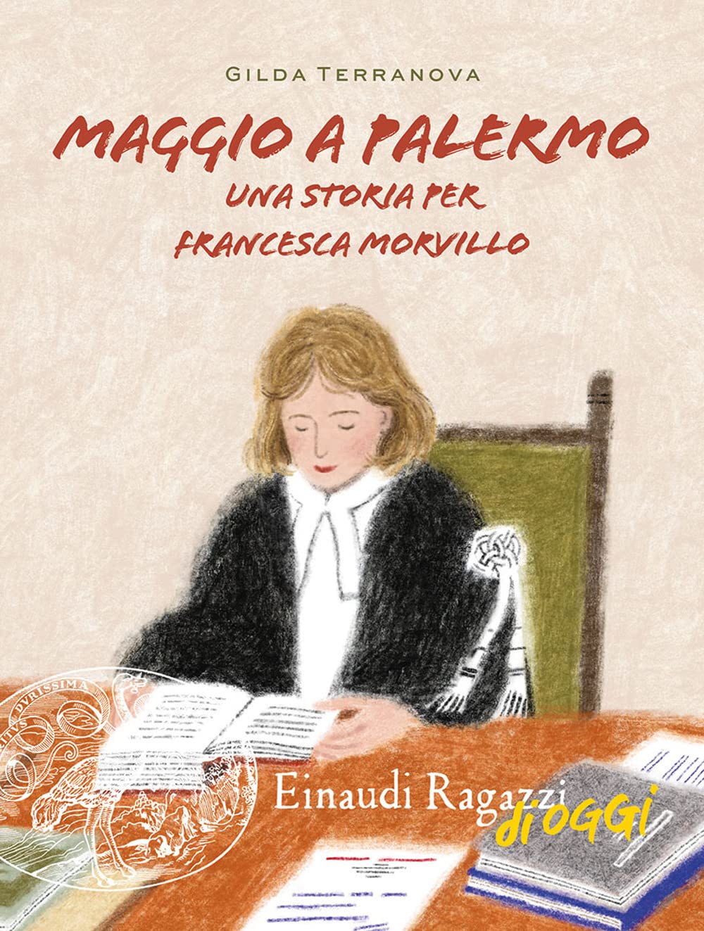 Maggio a Palermo. Una storia per Francesca Morvillo book
