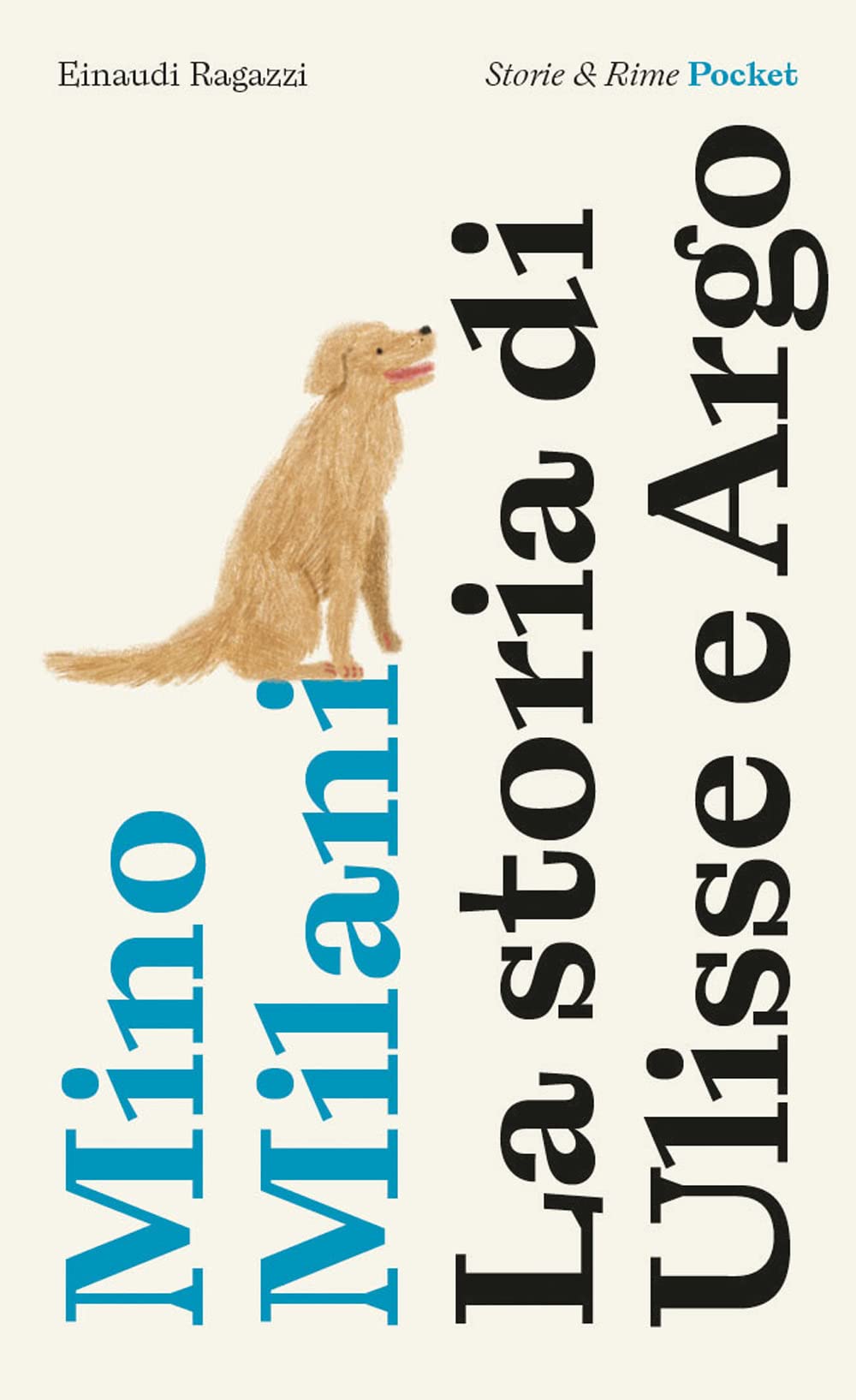 La storia di Ulisse e Argo. Pocket Fairy Tales & Legends