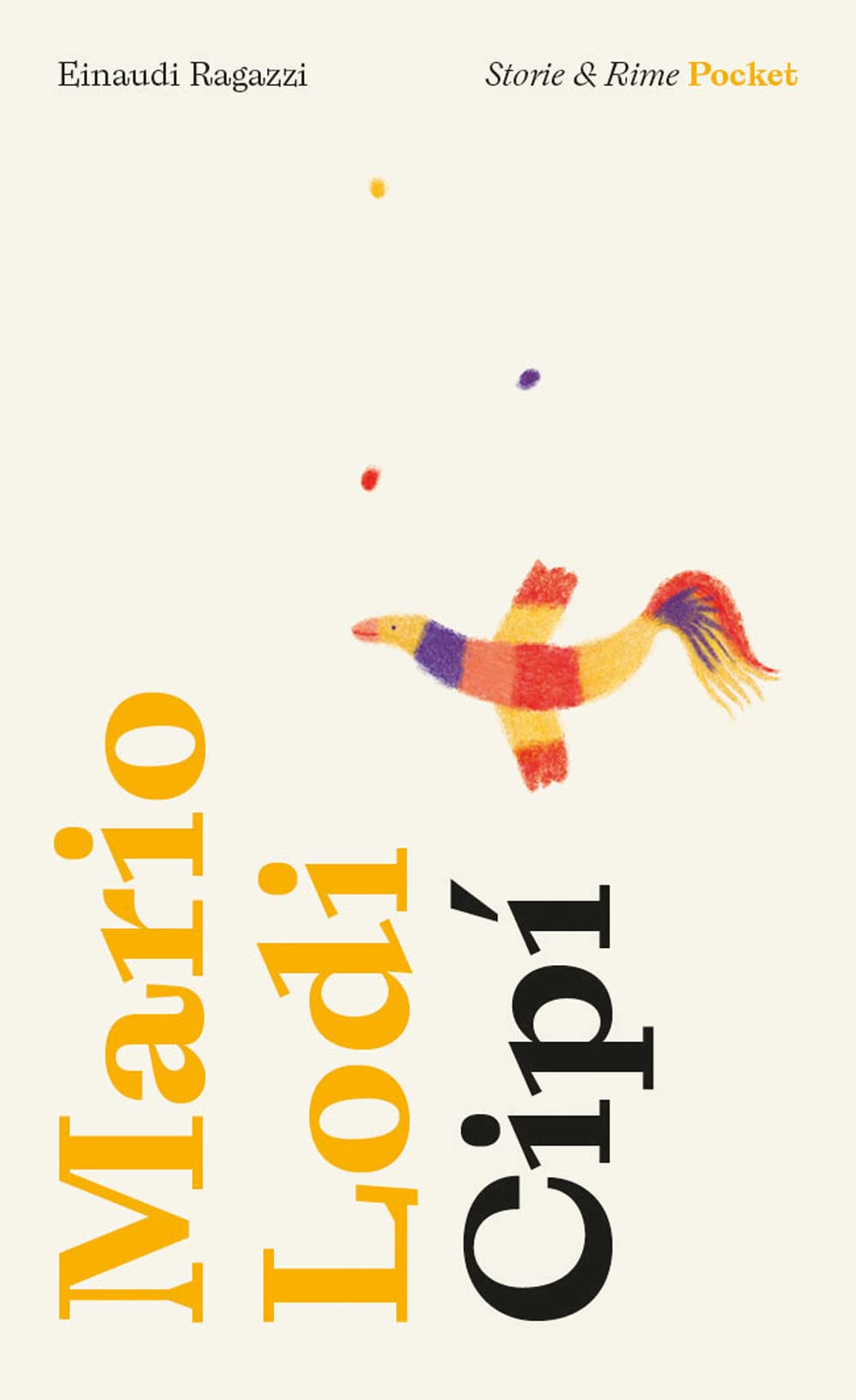 Cipì. Pocket. Ediz. illustrata (Storie e rime) Non-fiction