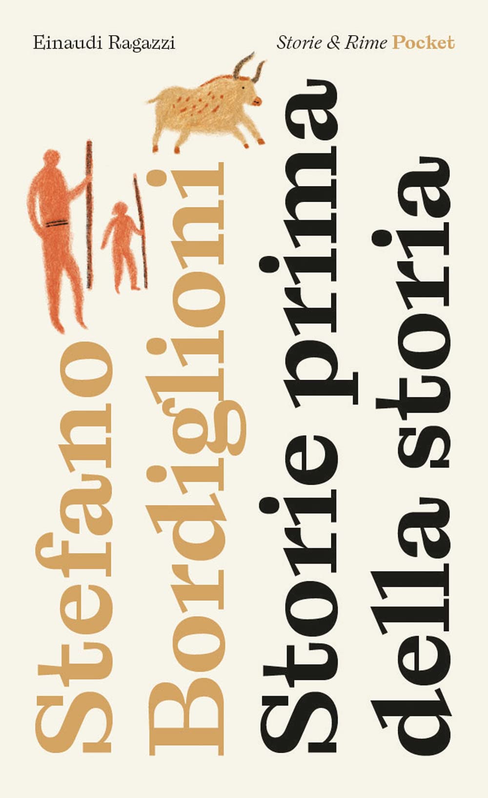 Storie prima della storia. Pocket Novels & Short Stories