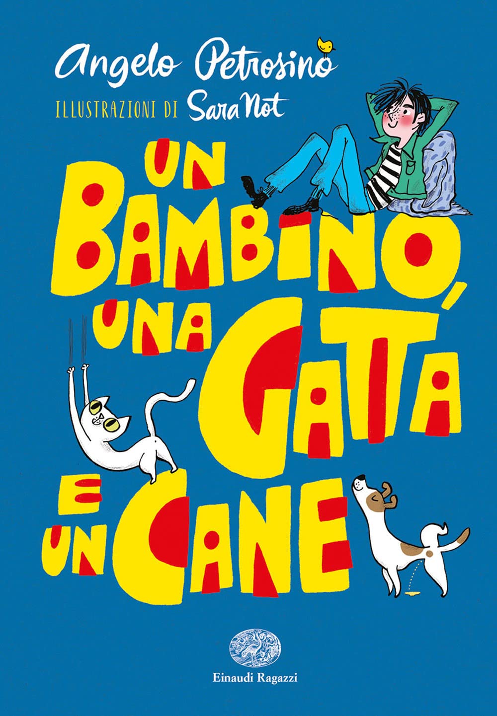 Un bambino, una gatta e un cane. Ediz. a colori Novels & Short Stories