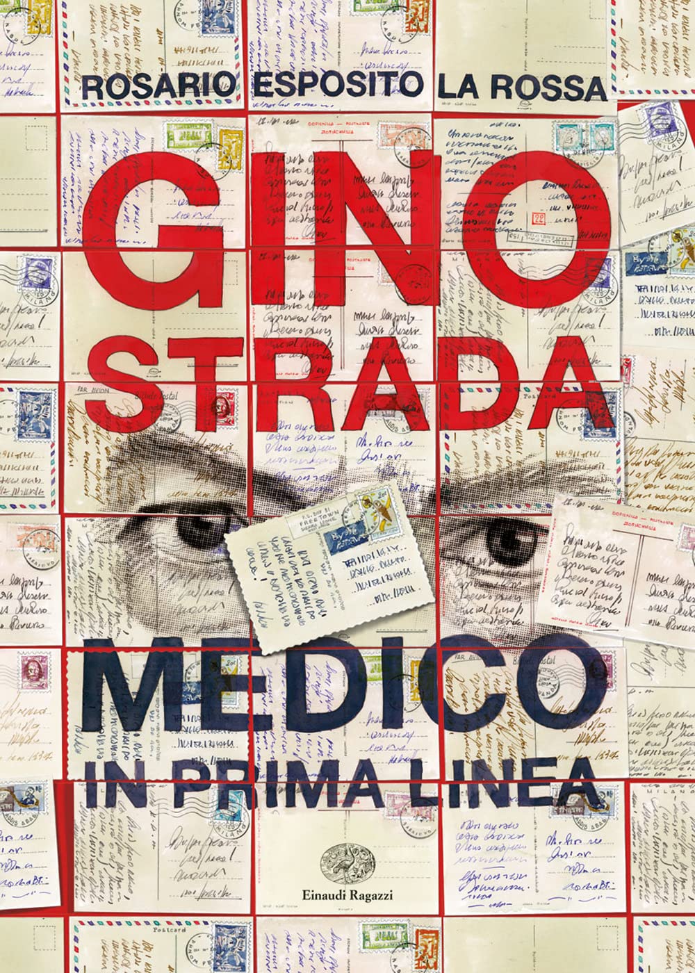 Gino Strada. Medico in prima linea book