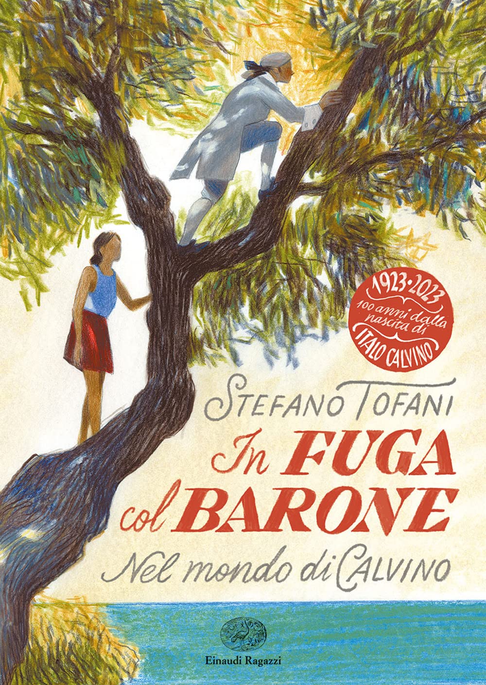 In fuga col Barone. Nel mondo di Calvino Young adult books
