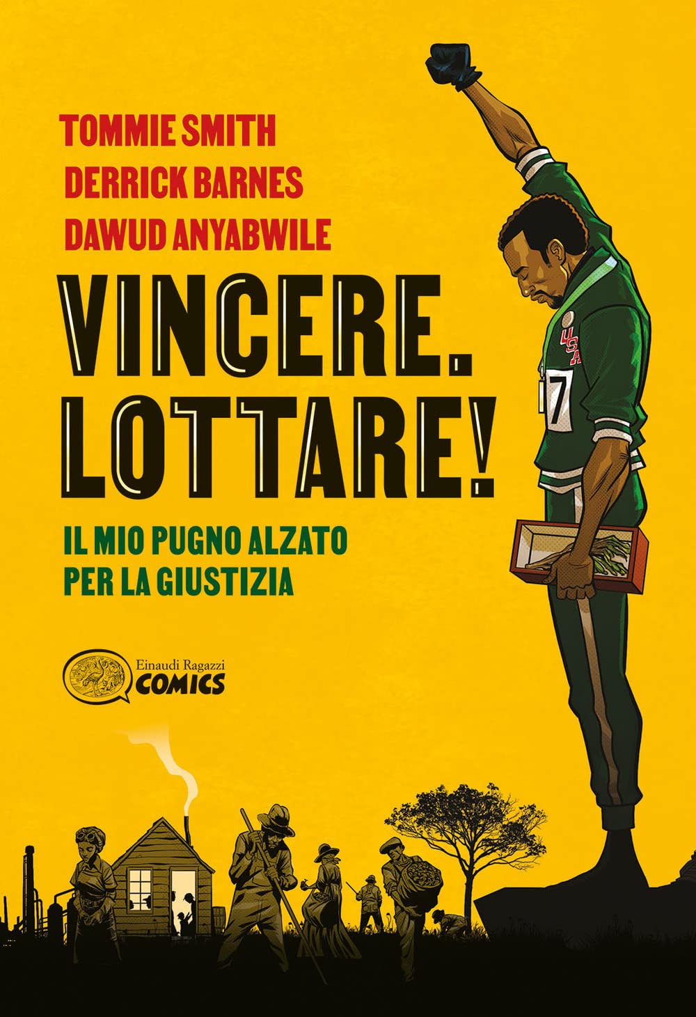 Vincere. Lottare! Il mio pugno alzato per la giustizia book