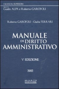 Manuale di diritto amministrativo (I manuali superiori) Law