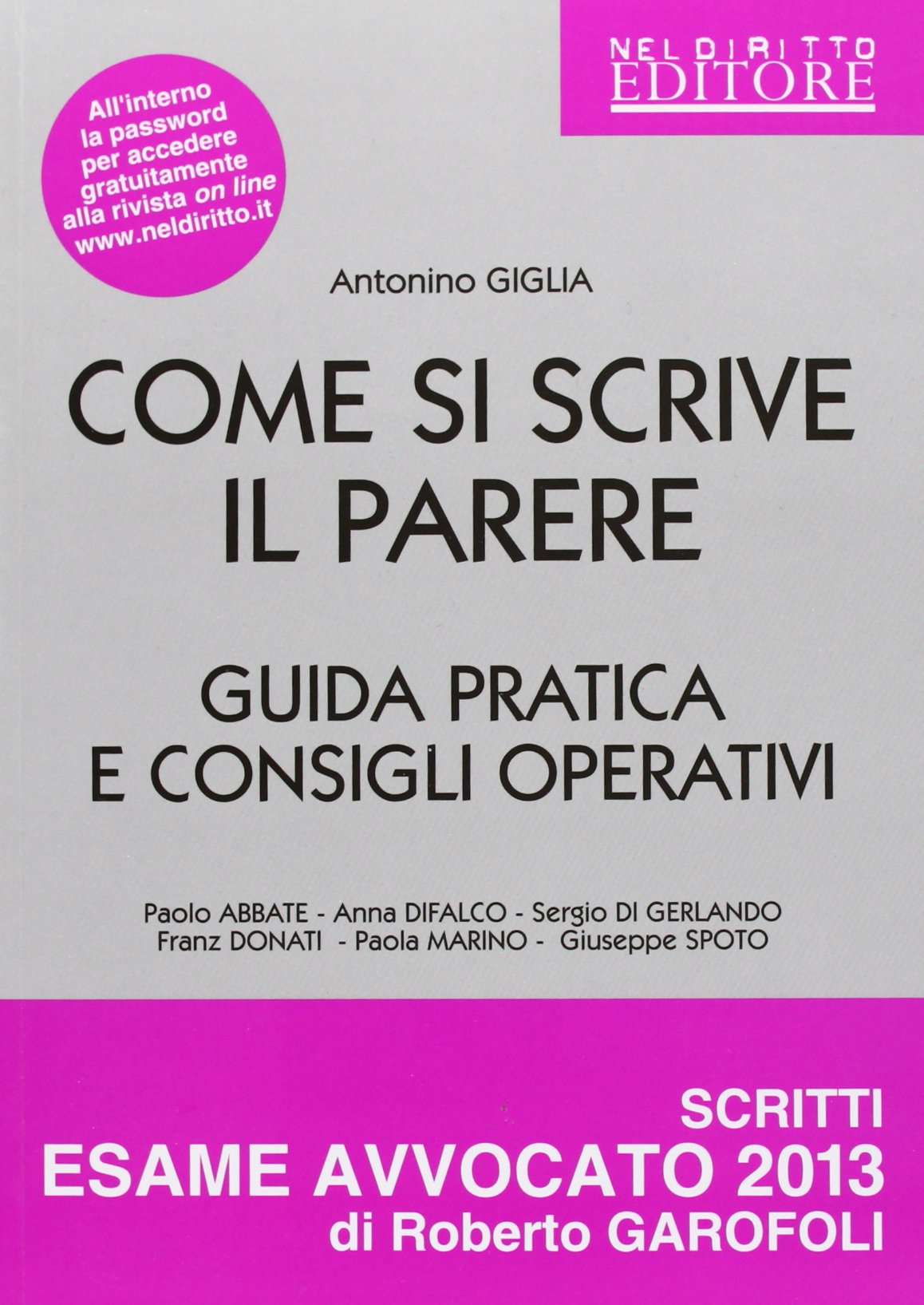 Come si scrive il parere. Guida pratica e consigli operativi book