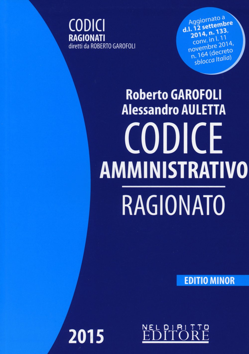Codice amministrativo ragionato. Ediz. minore book