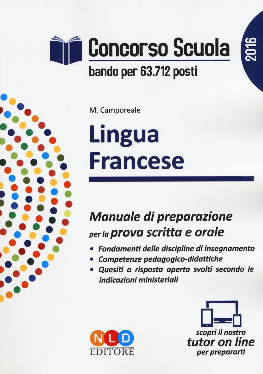Concorso scuola. Lingua francese. Manuale di preparazione per la prova scritta e orale book