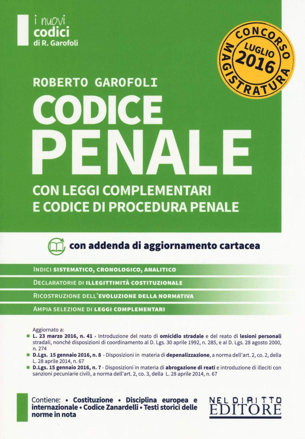 Codice penale con leggi complementari e codice di procedura penale. Concorso magistratura. Con aggiornamento online book