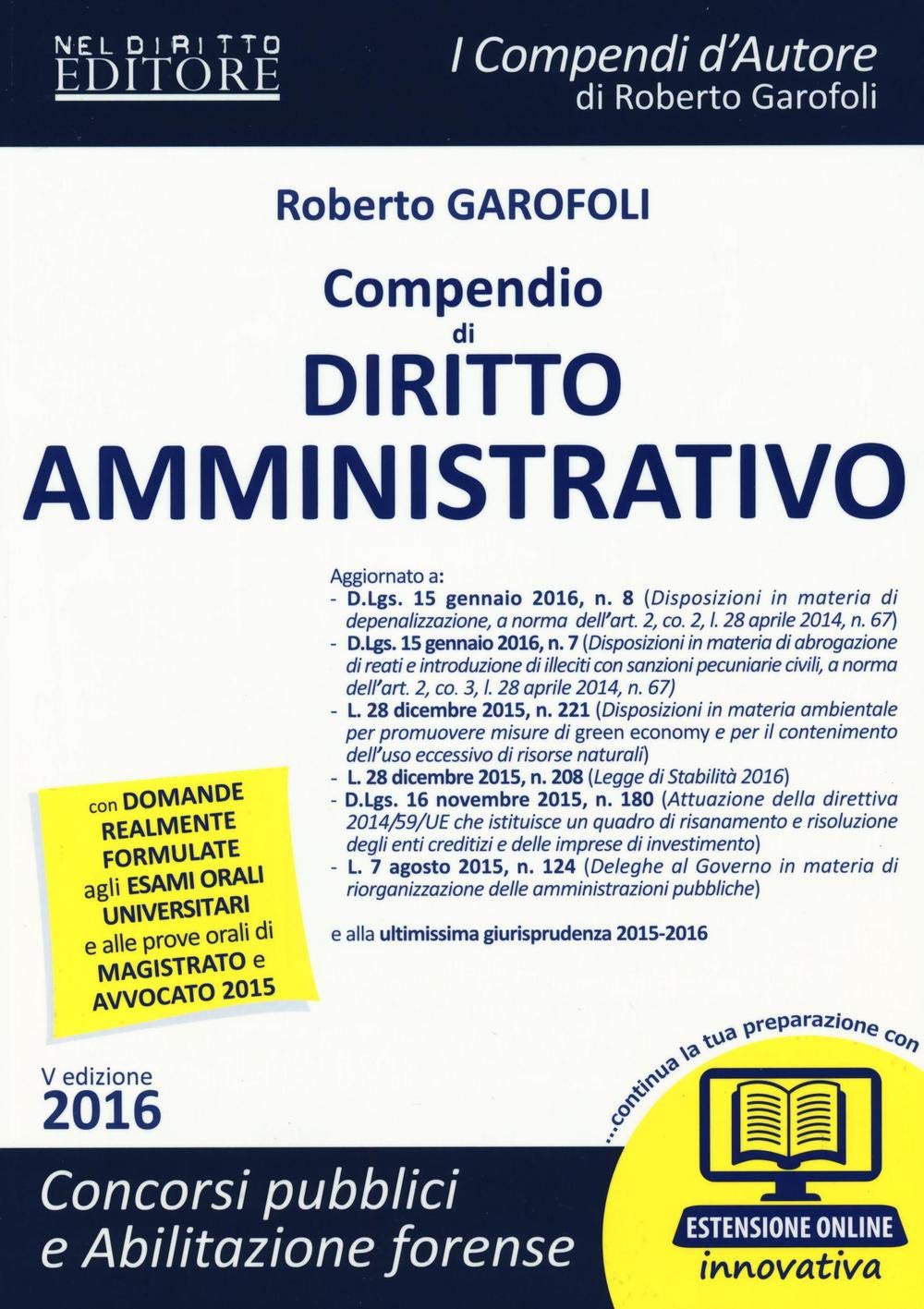 Compendio di diritto amministrativo. Con aggiornamento online (I compendi d'autore) Law