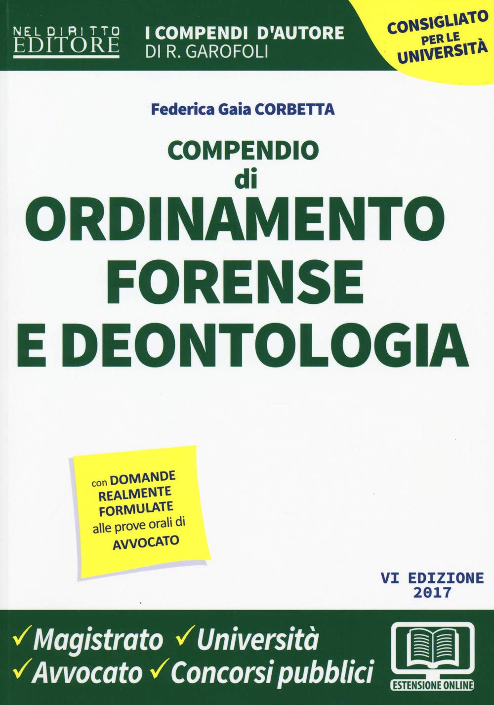 Compendio di ordinamento forense e deontologia (I compendi d'autore) Law