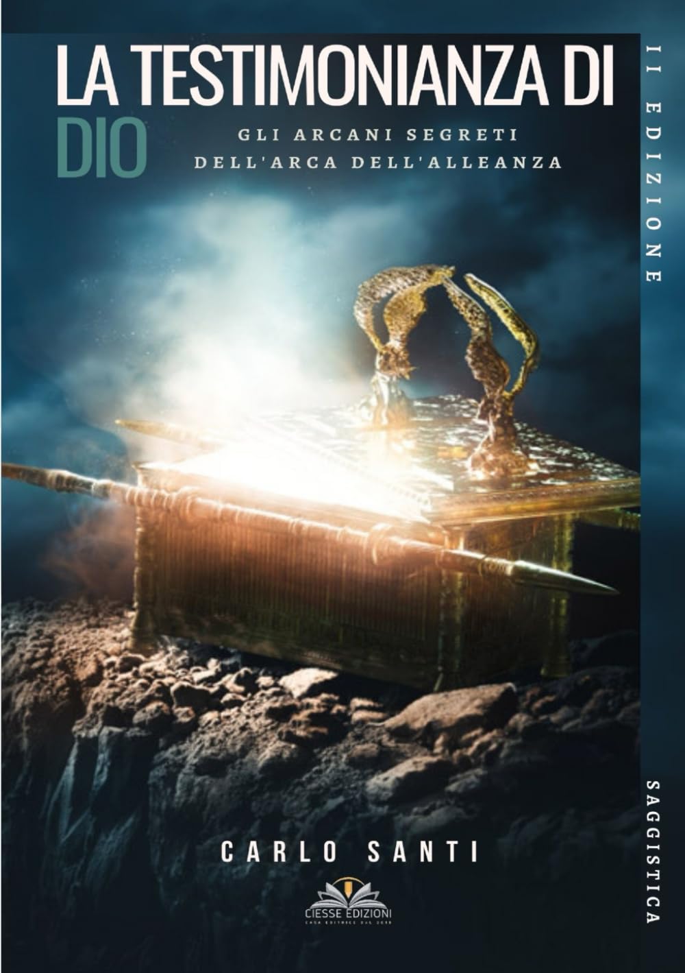 La Testimonianza di Dio: Gli arcani segreti dell'Arca dell'Alleanza book