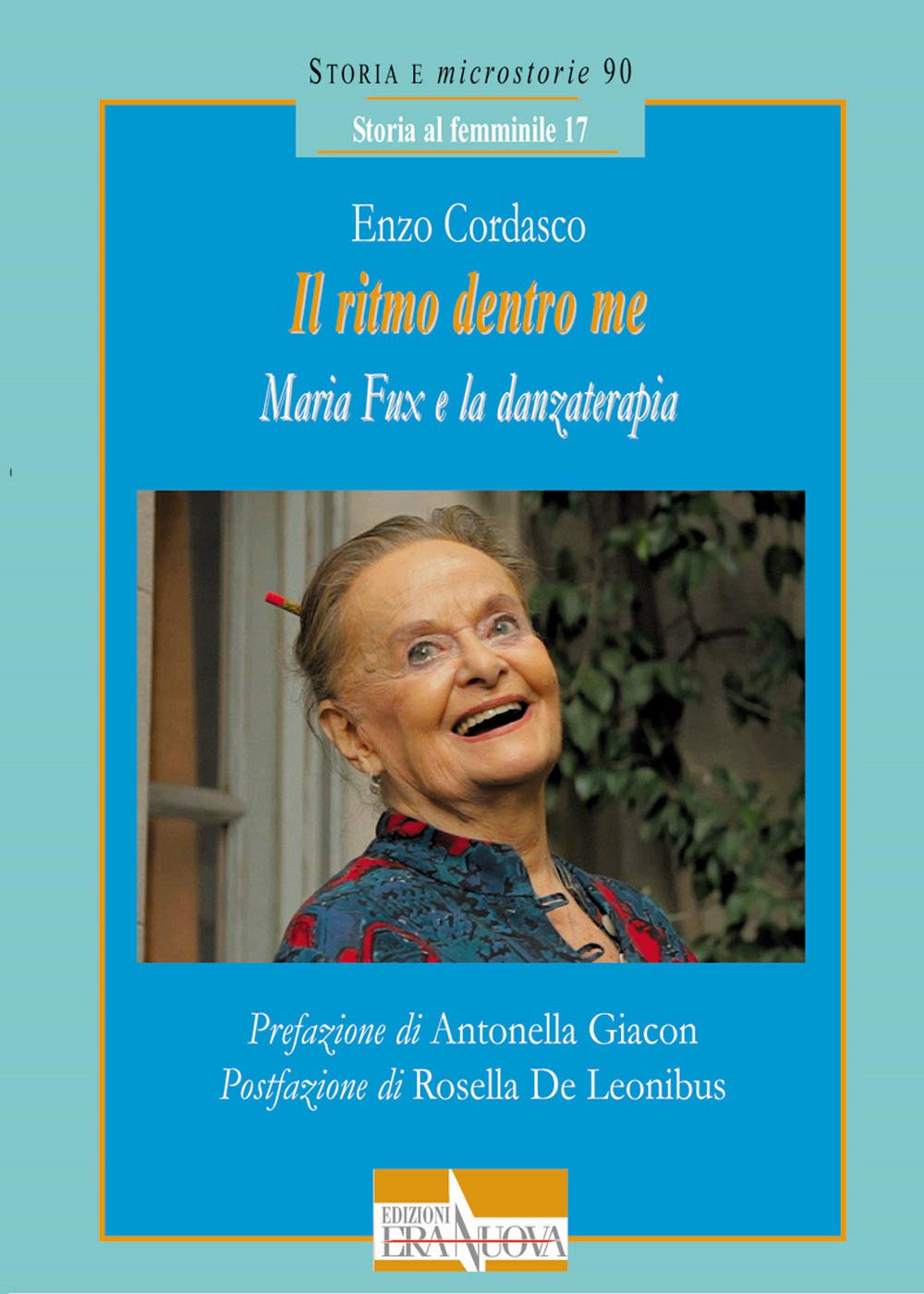 Il ritmo dentro me. Maria Fux e la danzaterapia book